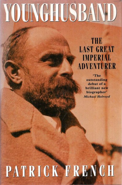 Image for Younghusband: The Last Great Imperial Adventurer