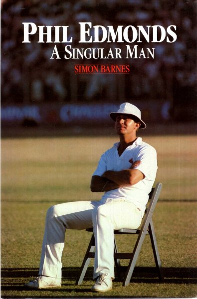 Image for Phil Edmonds : A Singular Man