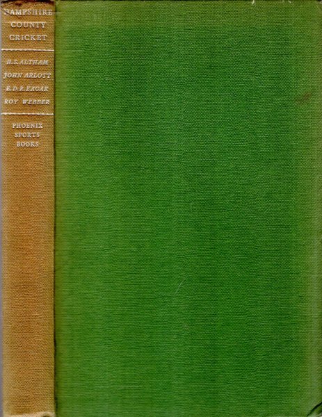 Image for Hampshire County Cricket - The official history of the Hampshire County Cricket Club