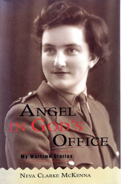 Image for Angel in God's Office : My wartime diaries