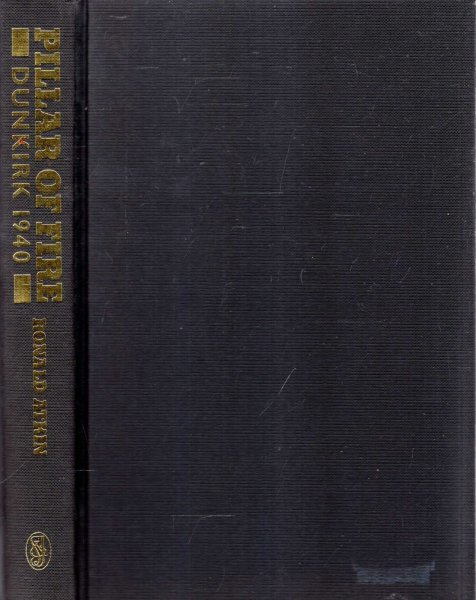 Image for Pillars of Fire : Dunkirk, 1940
