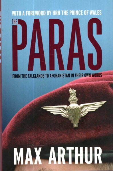 Image for The Paras : From the Falklands to Afghanistan in their Own Words