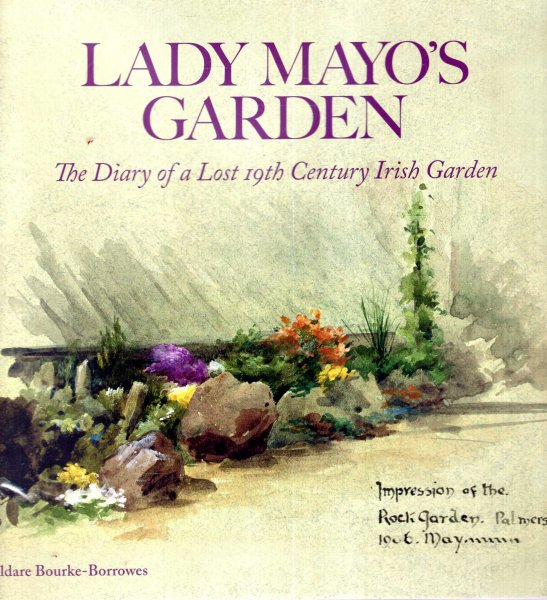 Image for Lady Mayo's Garden : The Diary of a Lost 19th Century Irish Garden