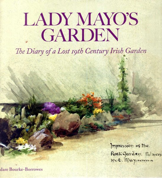 Image for Lady Mayo's Garden : The Diary of a Lost 19th Century Irish Garden