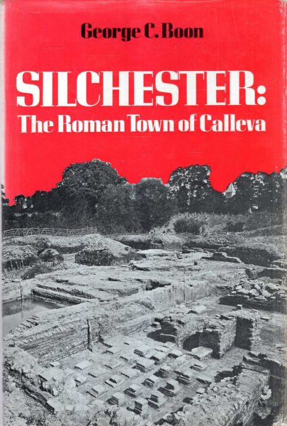 Image for Silchester, the Roman Town of Calleva