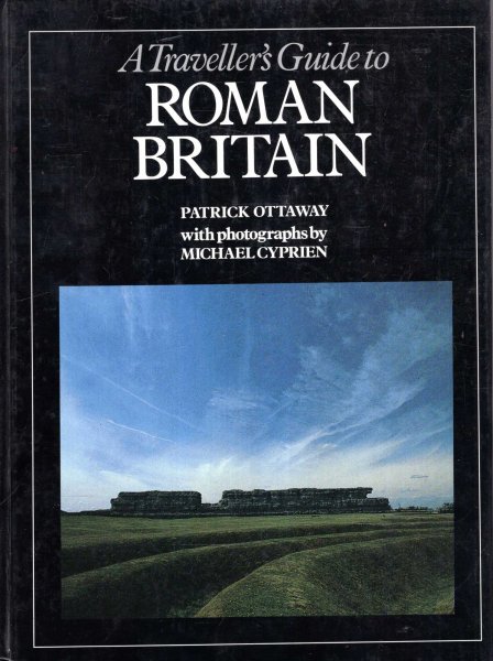 Image for A Traveller's Guide to Roman Britain