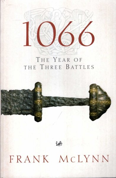 Image for 1066 : The Year of the Three Battles