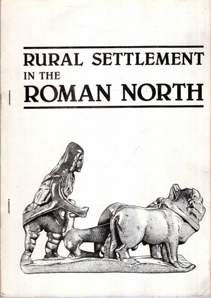 Image for Rural Settlement in the Roman North