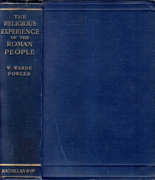 The Religious Experience of the Roman people from the earliest times to the age of Augustus Image for The Religious Experience of the Roman people from the earliest times to the age of Augustus