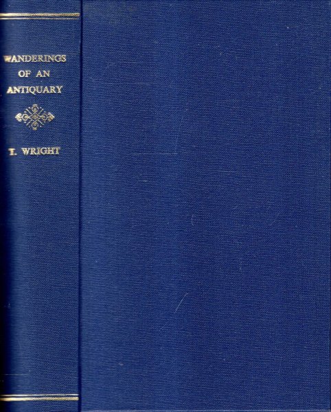 Image for Wanderings of an Antiquary chiefly upon the traces of The Romans in Britain