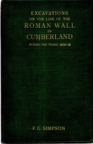 Image for Excavation on the line of the Roman Wall in Cumberland during the years 1909-12