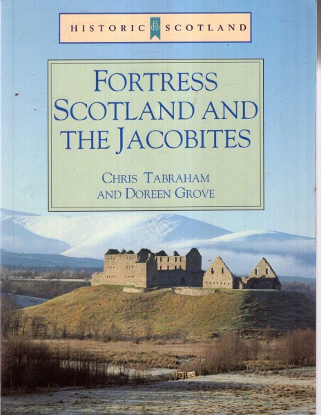 Image for Fortress Scotland and the Jacobites (Historic Scotland)