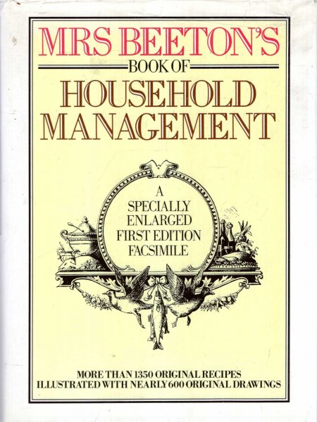 Image for MrsBeeton's Book of Household Management : A Specially Enlarged First Edition Facsimile