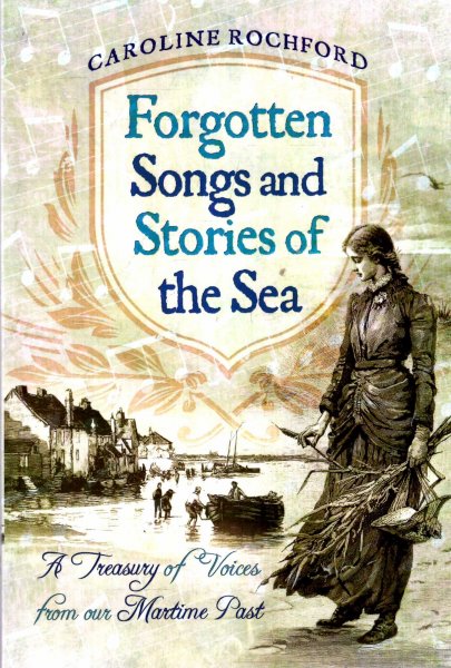 Image for Forgotten Songs and Stories of the Sea