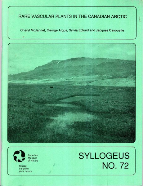 Image for Rare vascular plants in the Canadian Arctic (Syllogeus No 72)