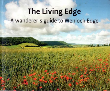Image for The Living Edge: A Wanderer's Guide to Wenlock Edge