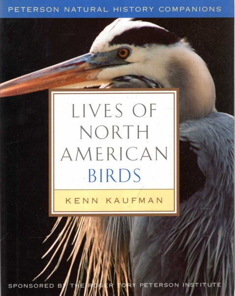 Image for Lives of North American Birds (Peterson Natural History Companions)
