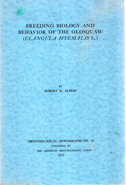 Image for Breeding Biology and Behavior of the Oldsquaw (Clangula Hyemalis L.)