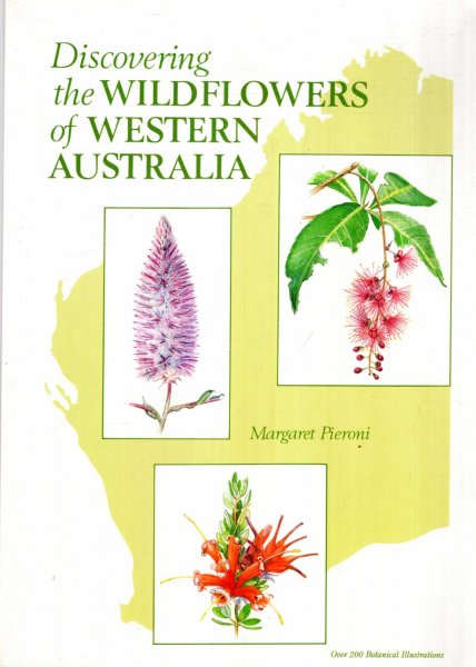 Image for Discovering The Wildflowers Of Western Australia