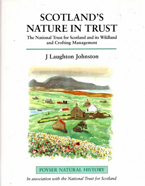 Image for Scotland's Nature in Trust : The National Trust for Scotland and Its Wildland and Crofting Management