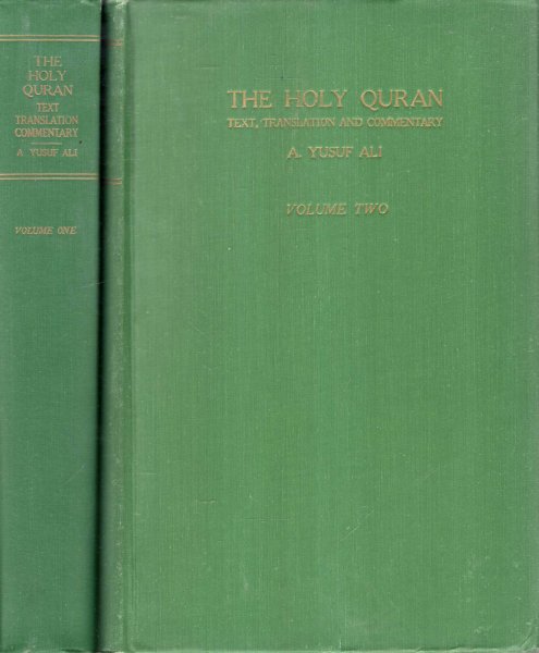 Image for The Holy Qur-an : Text, Translation and Commentary (two voumes complete)