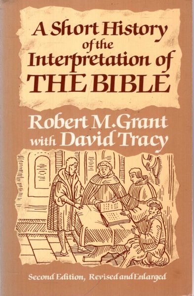 Image for A Short History of the Interpretation of the Bible