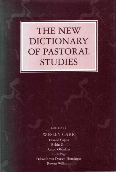 Image for The New Dictionary of Pastoral Studies