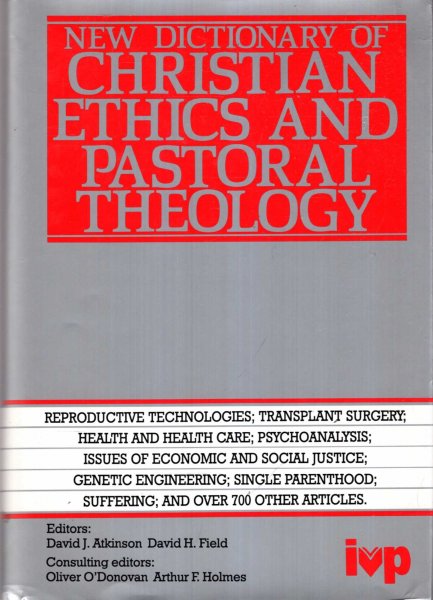 Image for New Dictionary of Christian Ethics and Pastoral Theology