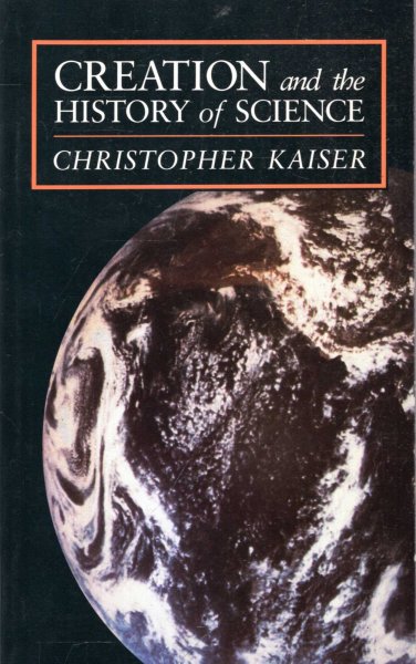 Image for Creation and the History of Science