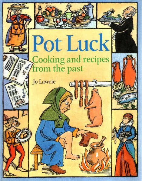 Image for Pot Luck : Cooking and Recipes from the Past