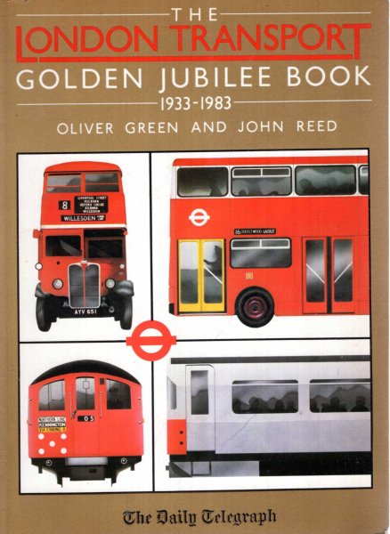 Image for The London Transport Golden Jubilee Book 1933-1983