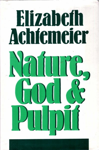 Image for Nature, God and Pulpit
