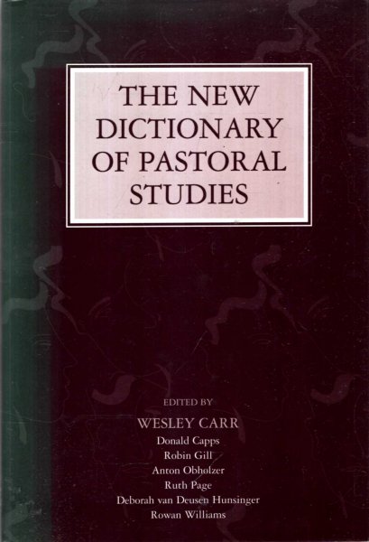 Image for The New Dictionary of Pastoral Studies
