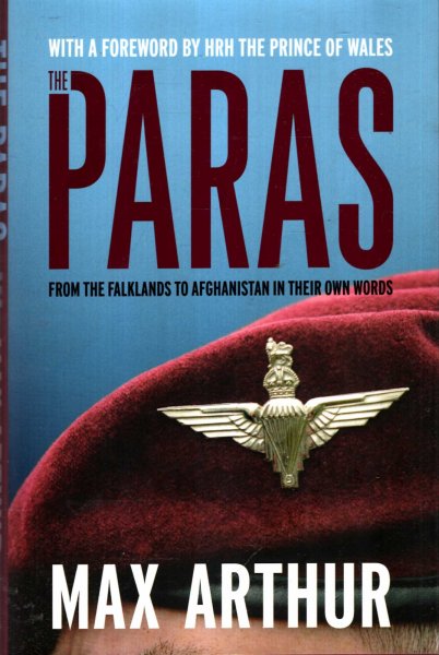 Image for The Paras : From the Falklands to Afghanistan in their Own Words