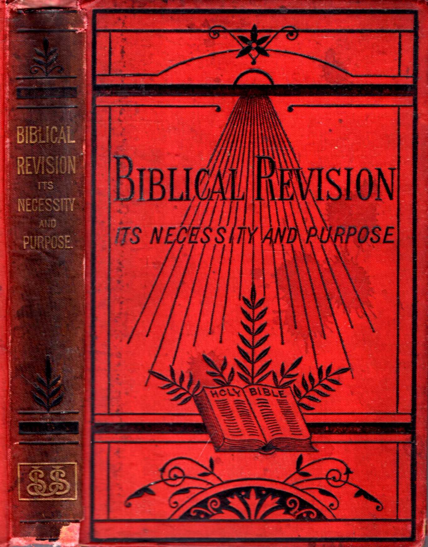 Image for Biblical Revision : Its Necessity and Purpose