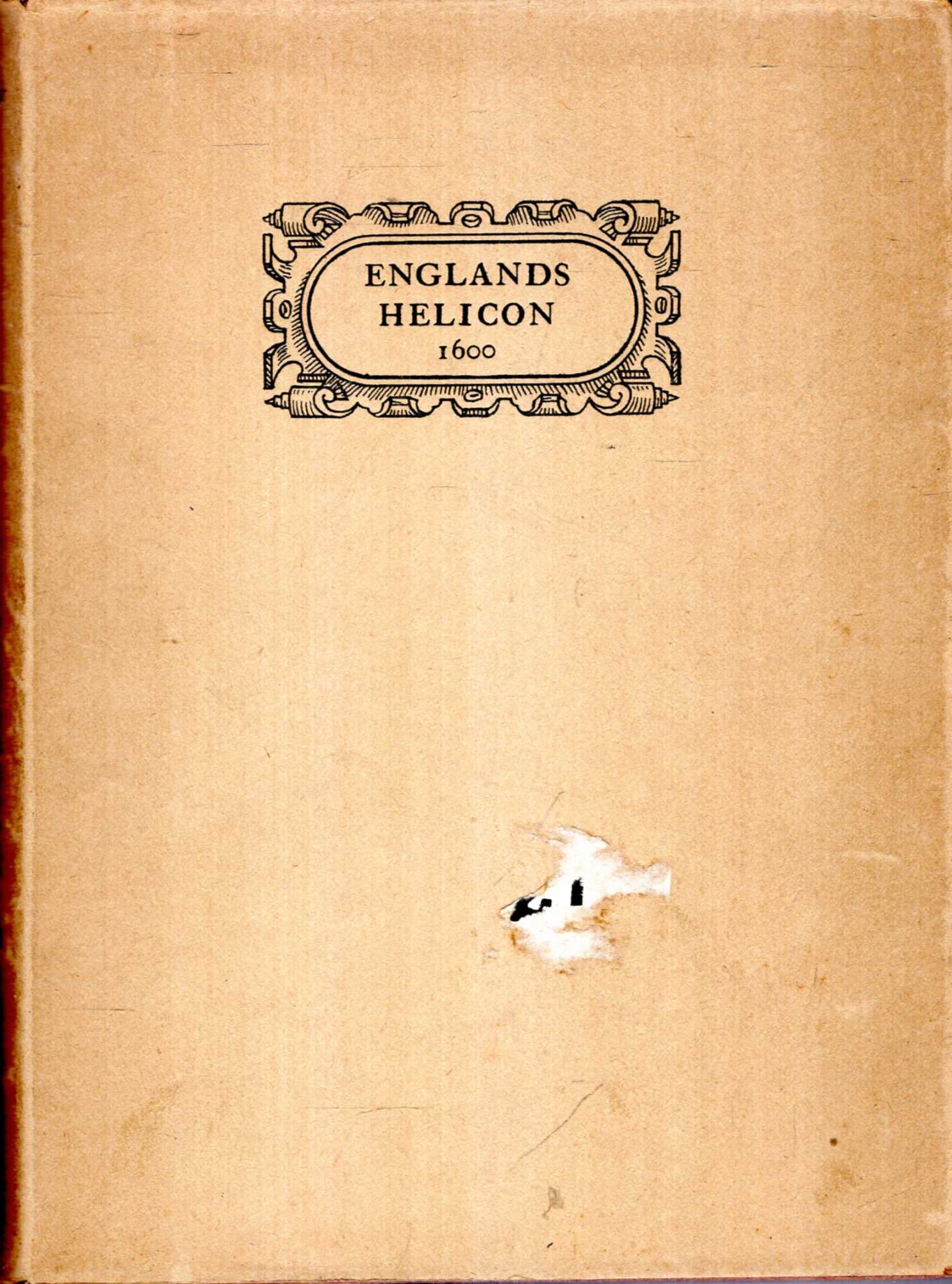 Image for England's Helicon, reprinted from the edition of 1600 with additional poems from 1614