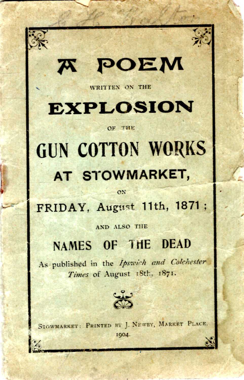 Image for A Poem Written on the Explosion of the Gun Cottom Works at Stowmarket on Friday August 11th, 1871 : and also Names of the Dead