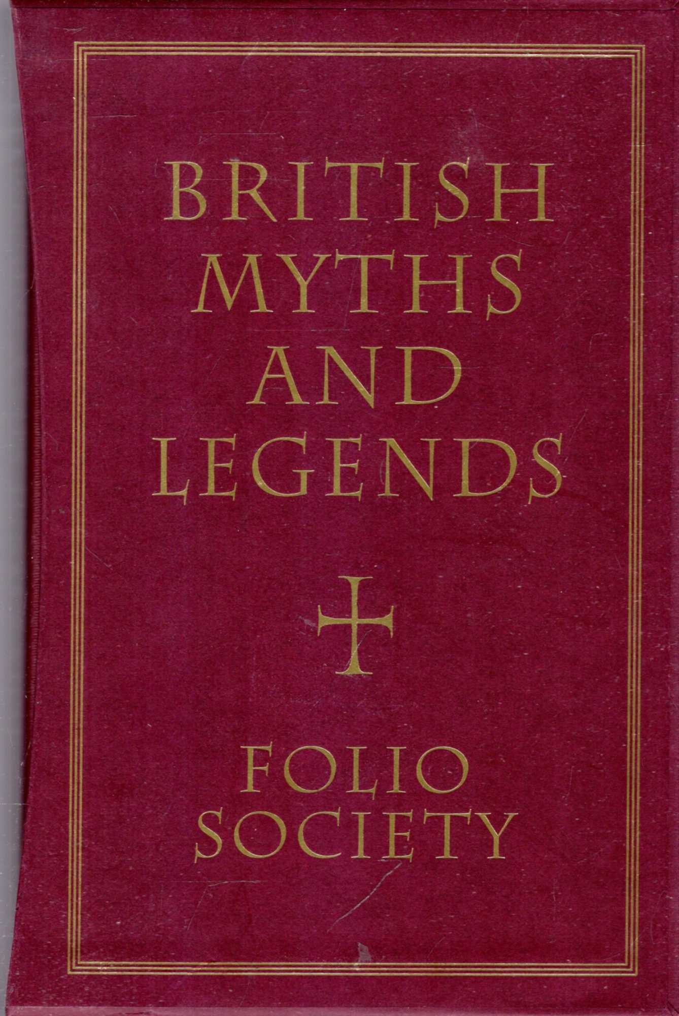 Image for British Myths and Legend (three volumes complete)