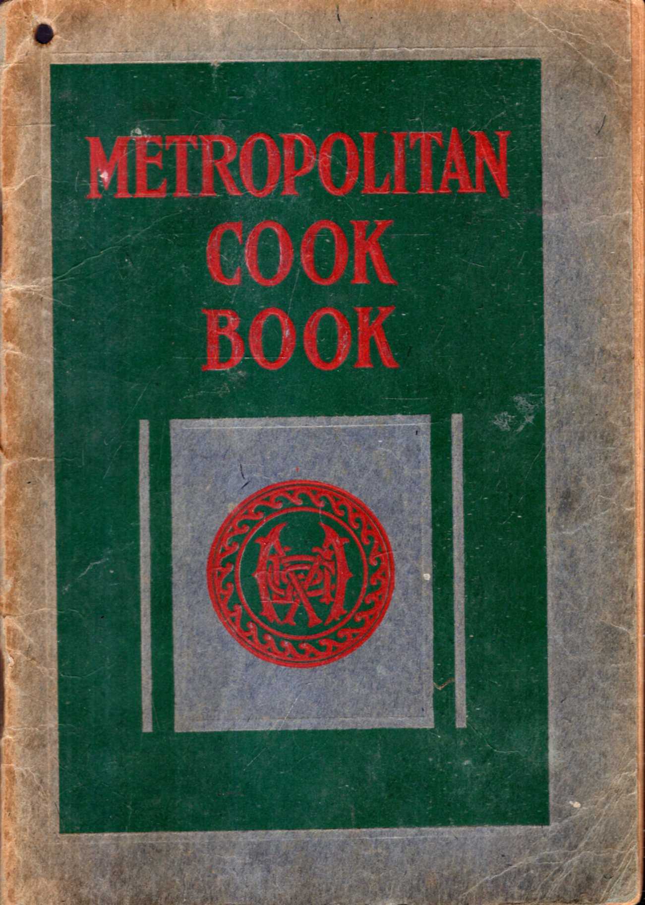 Image for The Metropolitan Life Cook Book