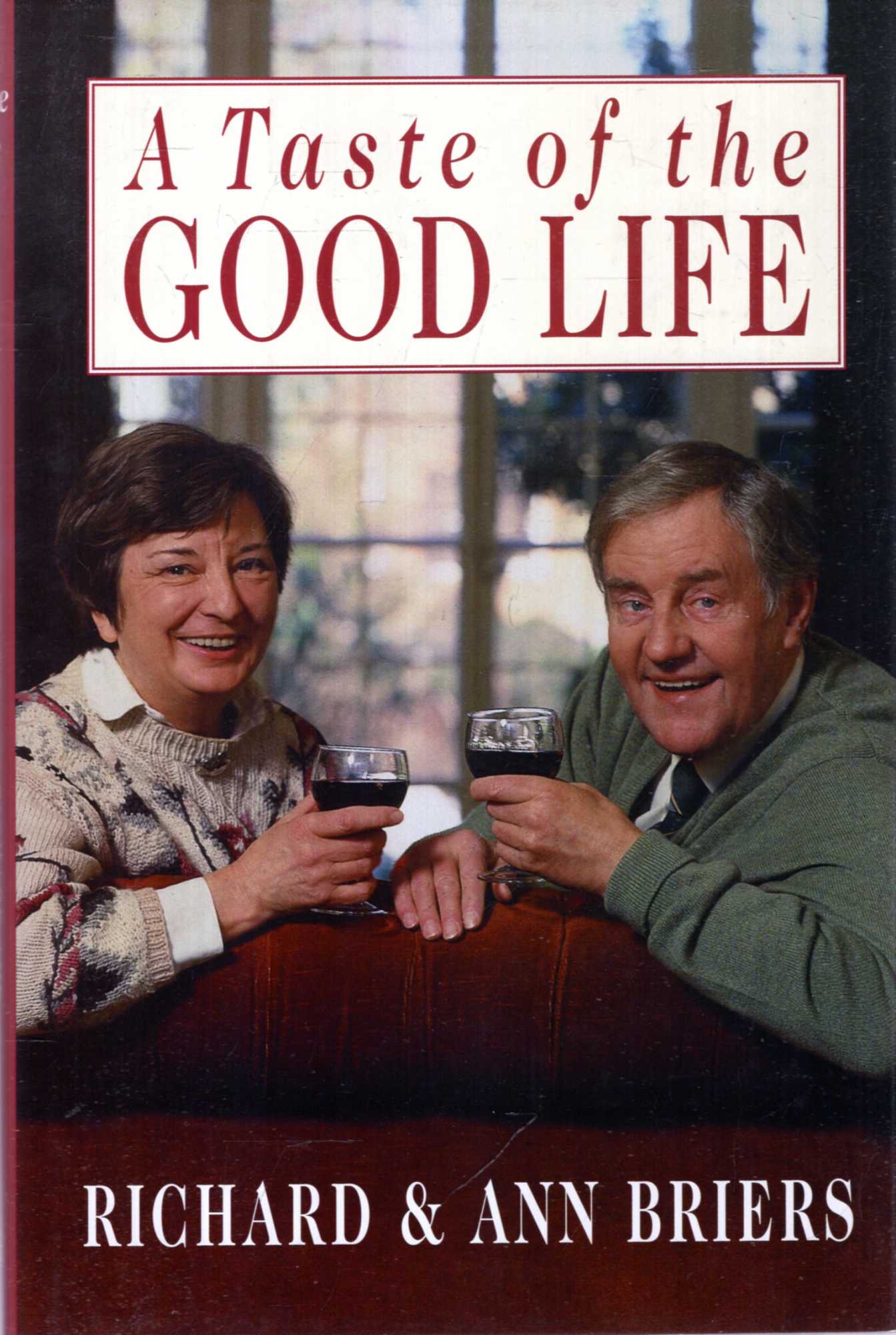 Image for A Taste of the Good Life