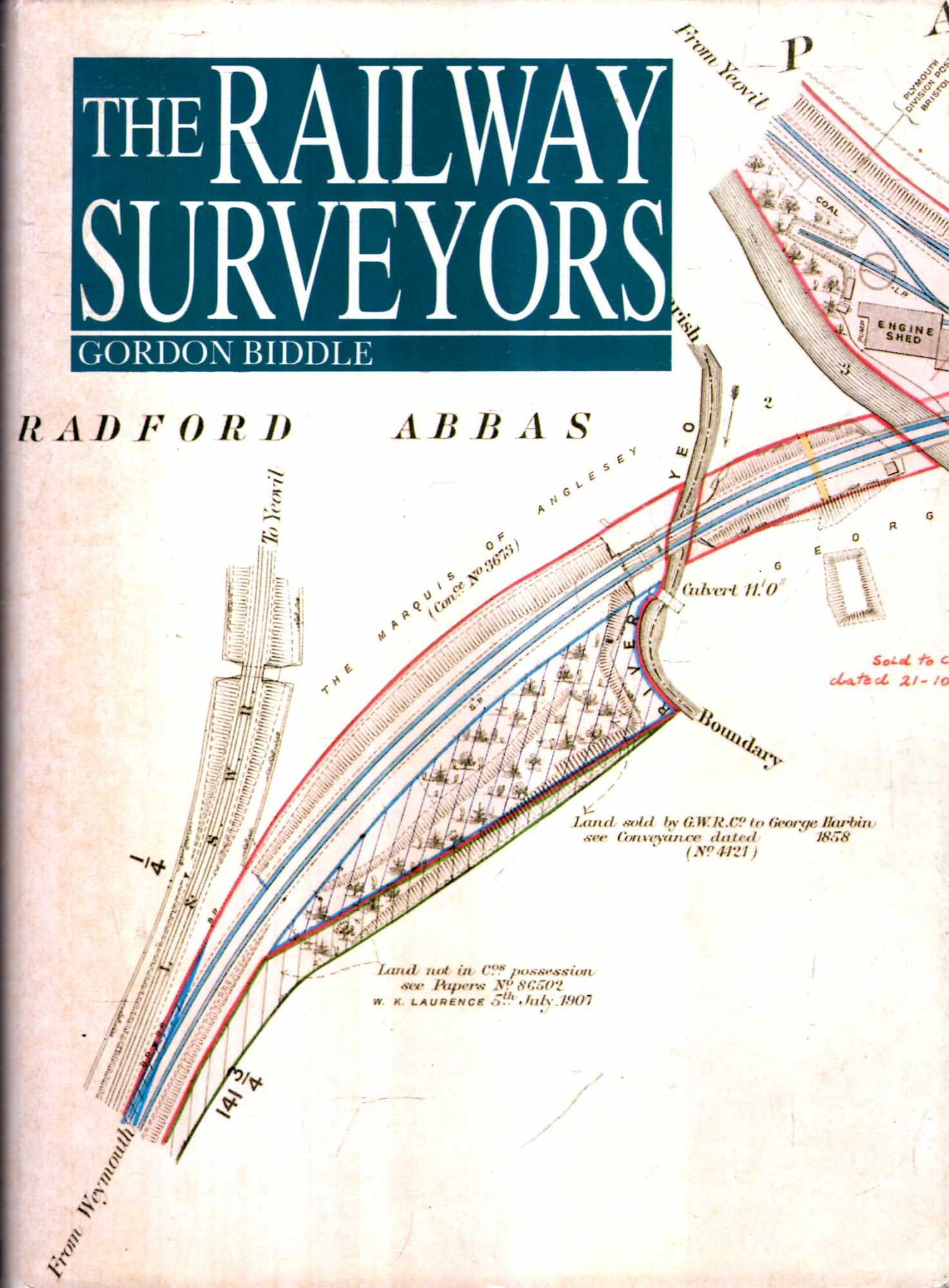 The Railway Surveyors The Story of Railway Property Management
