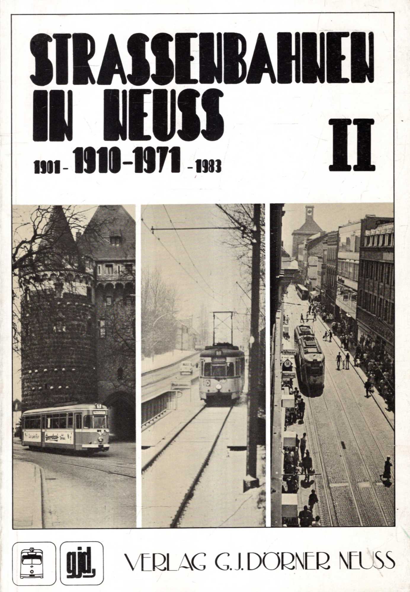 Image for Strassenbahnen in Neuss II 1910-1971