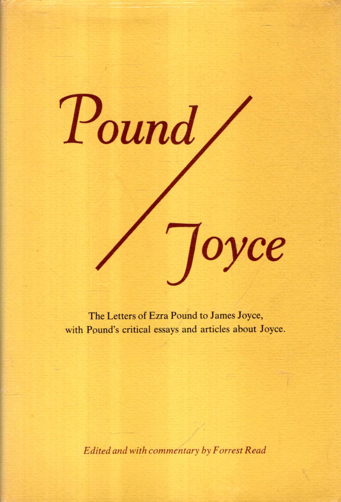 Image for Pound/Joyce : The Letters of Ezra Pound to James Joyce, with Pound's Essays on Joyce