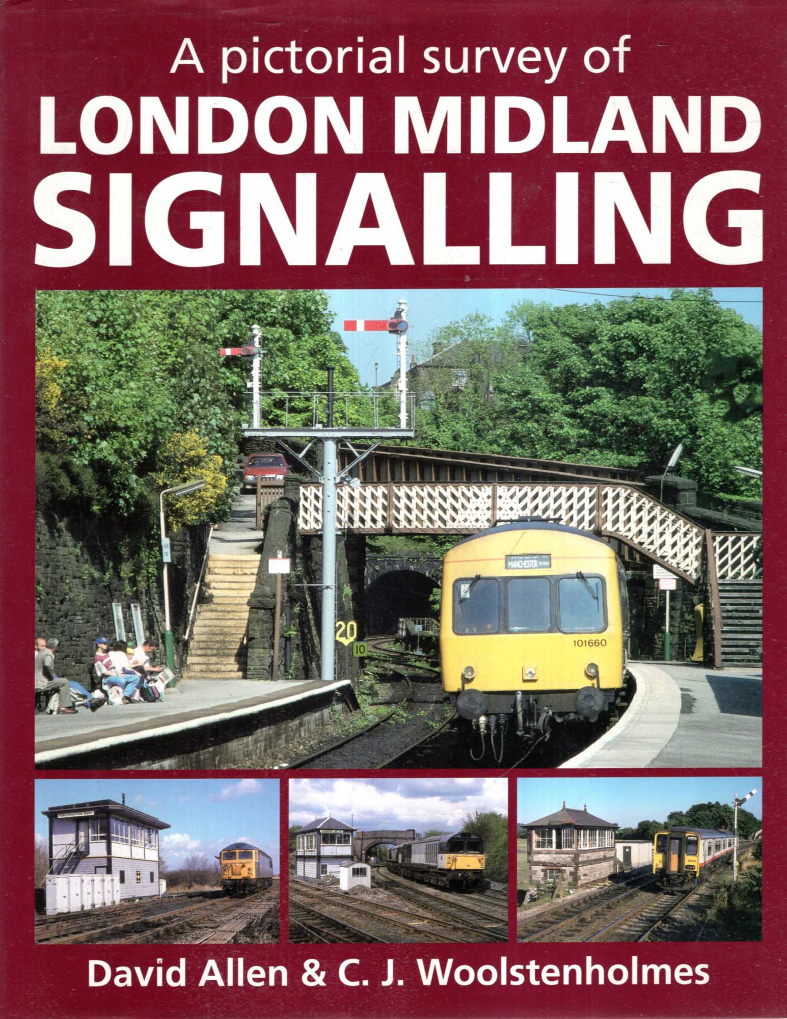 Image for A Pictorial Survey of London Midland Signalling