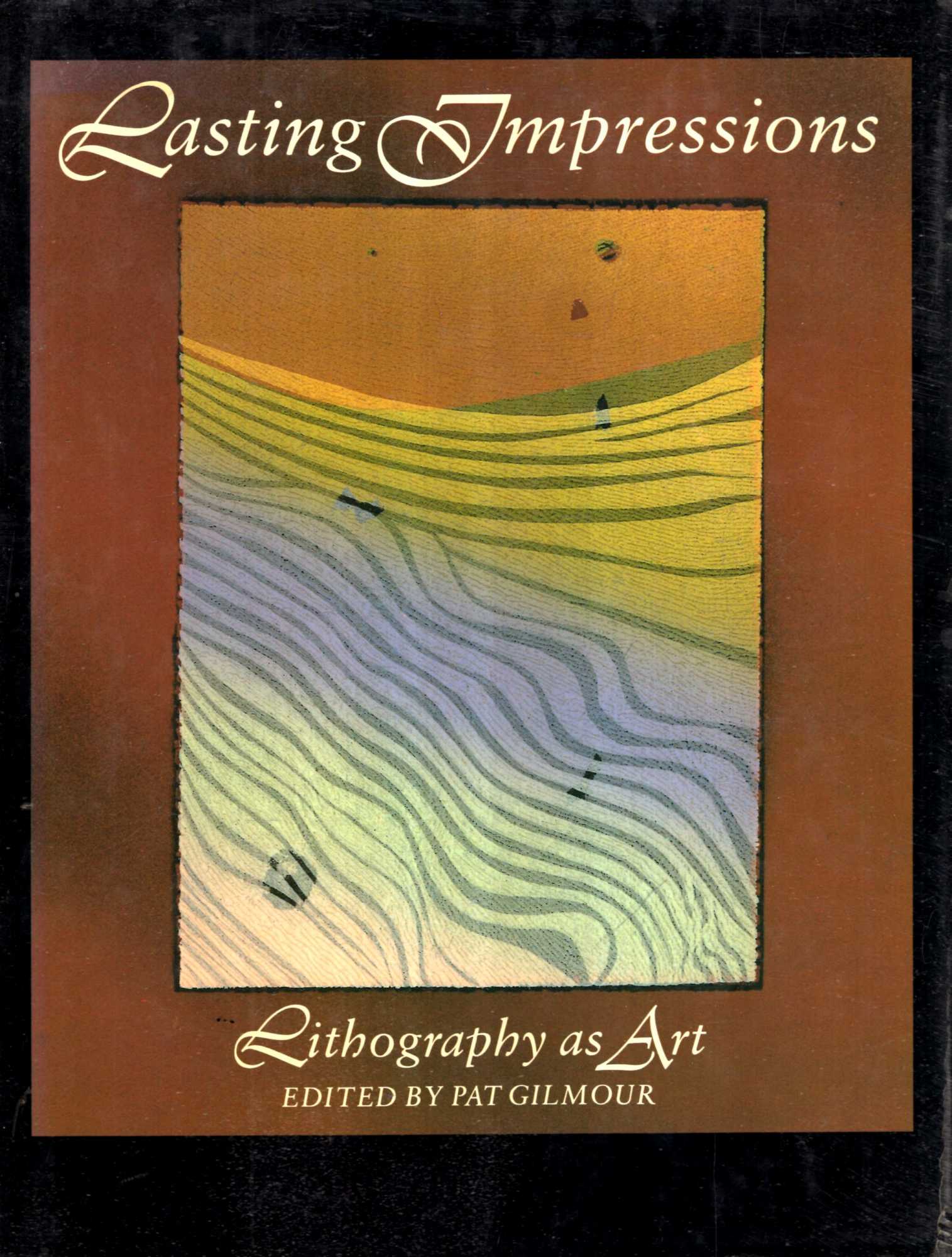 Image for Lasting Impressions : Lithography As Art
