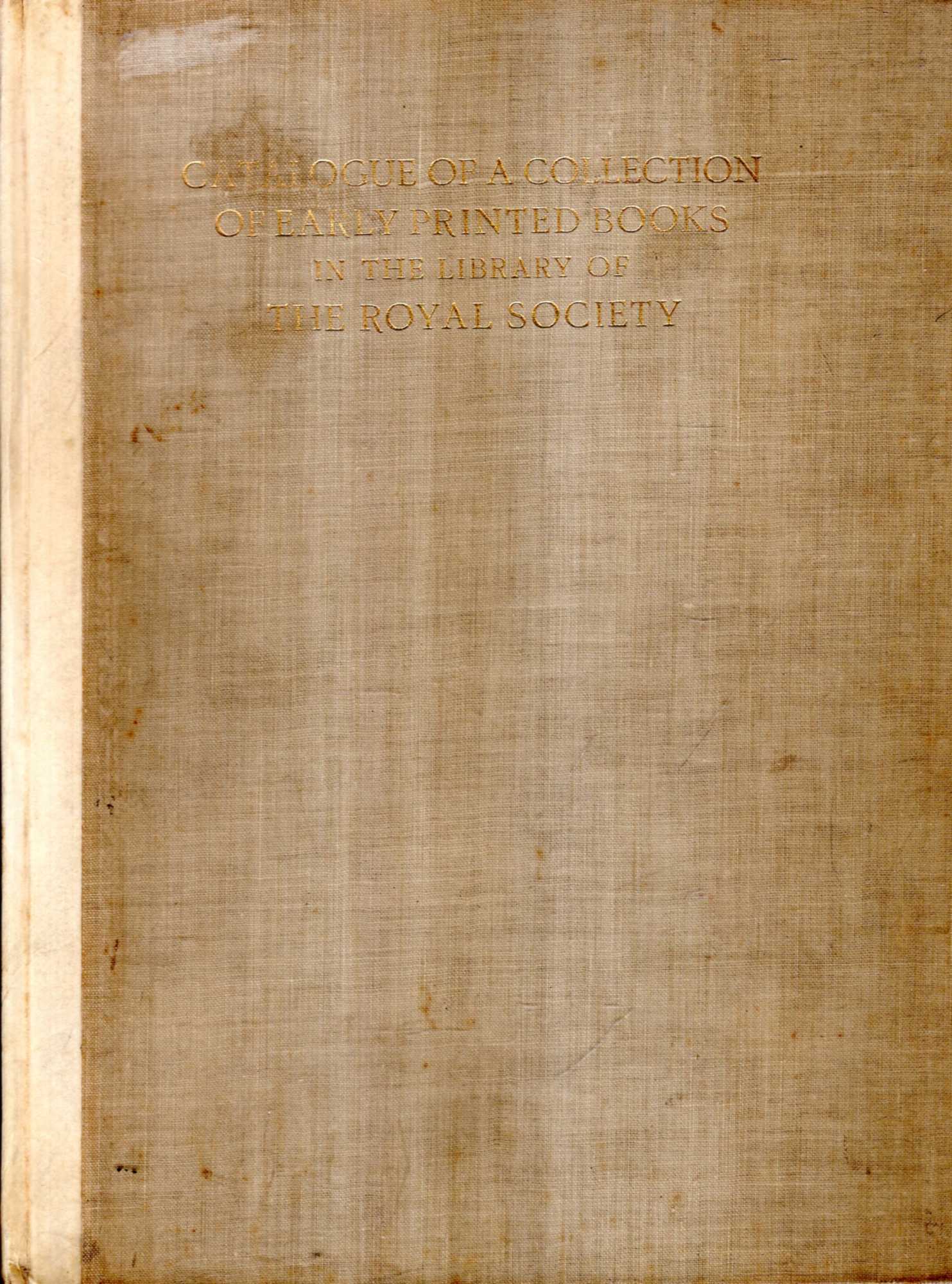 Image for Catalogue of a Collection of Early Printed Books in the Library of the Royal Society
