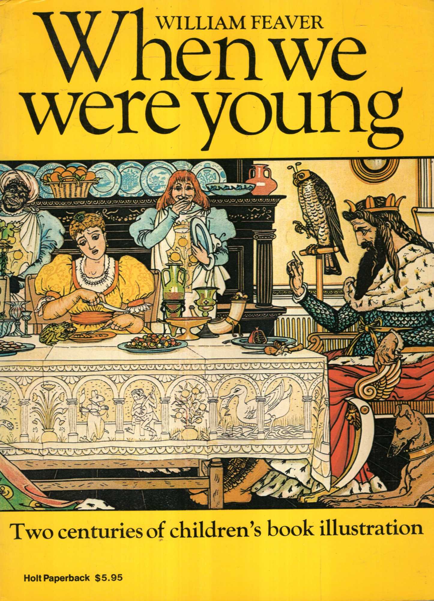 Image for When We Were Young, Two Centuries of Children's Book Illustration