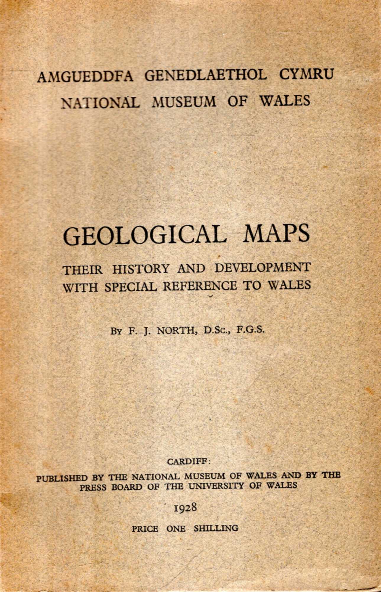 Image for Geological Maps : Their history and development with spoecial reference to Wales