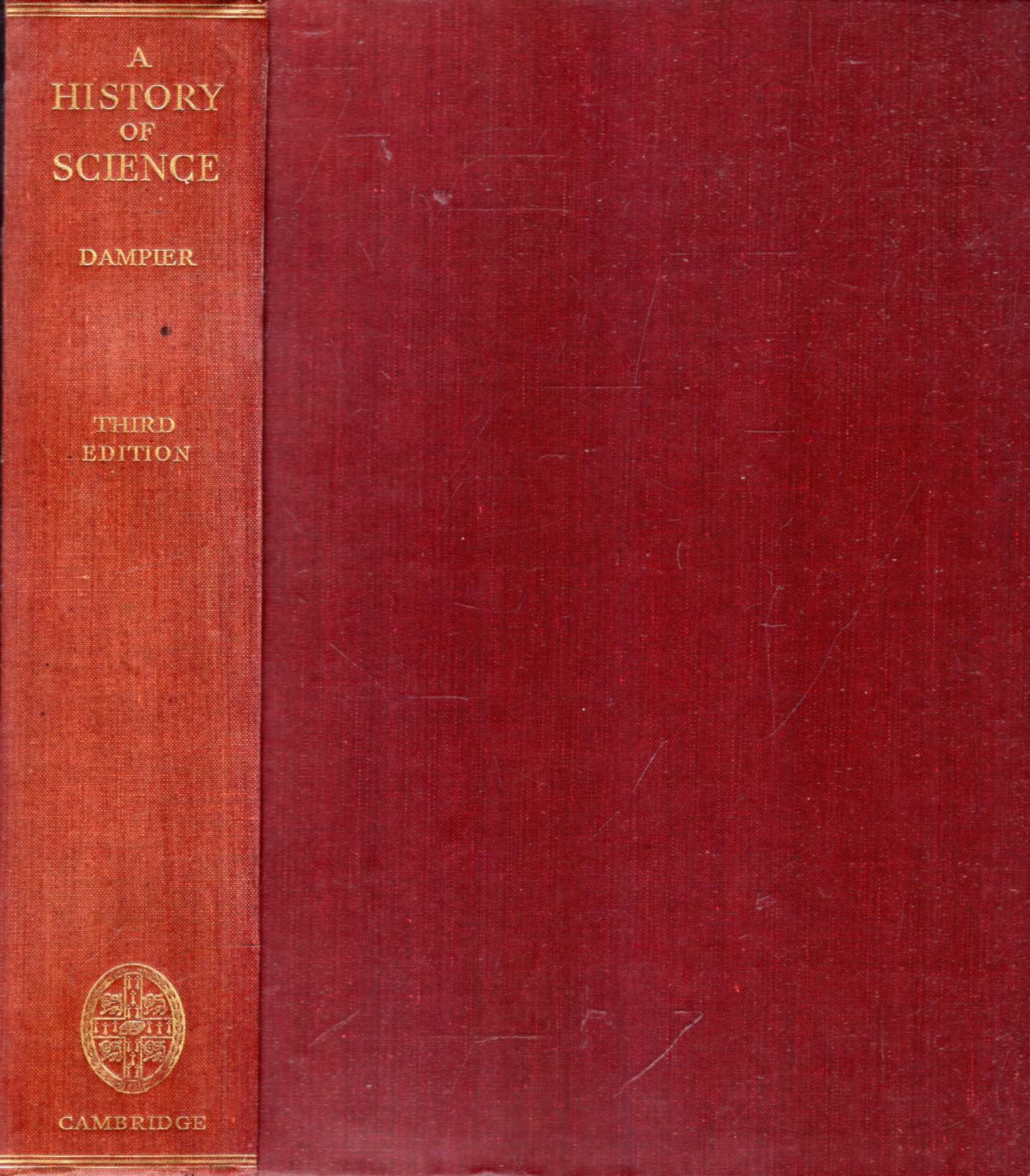 Image for A History of Science and its relations with philosophy & religion