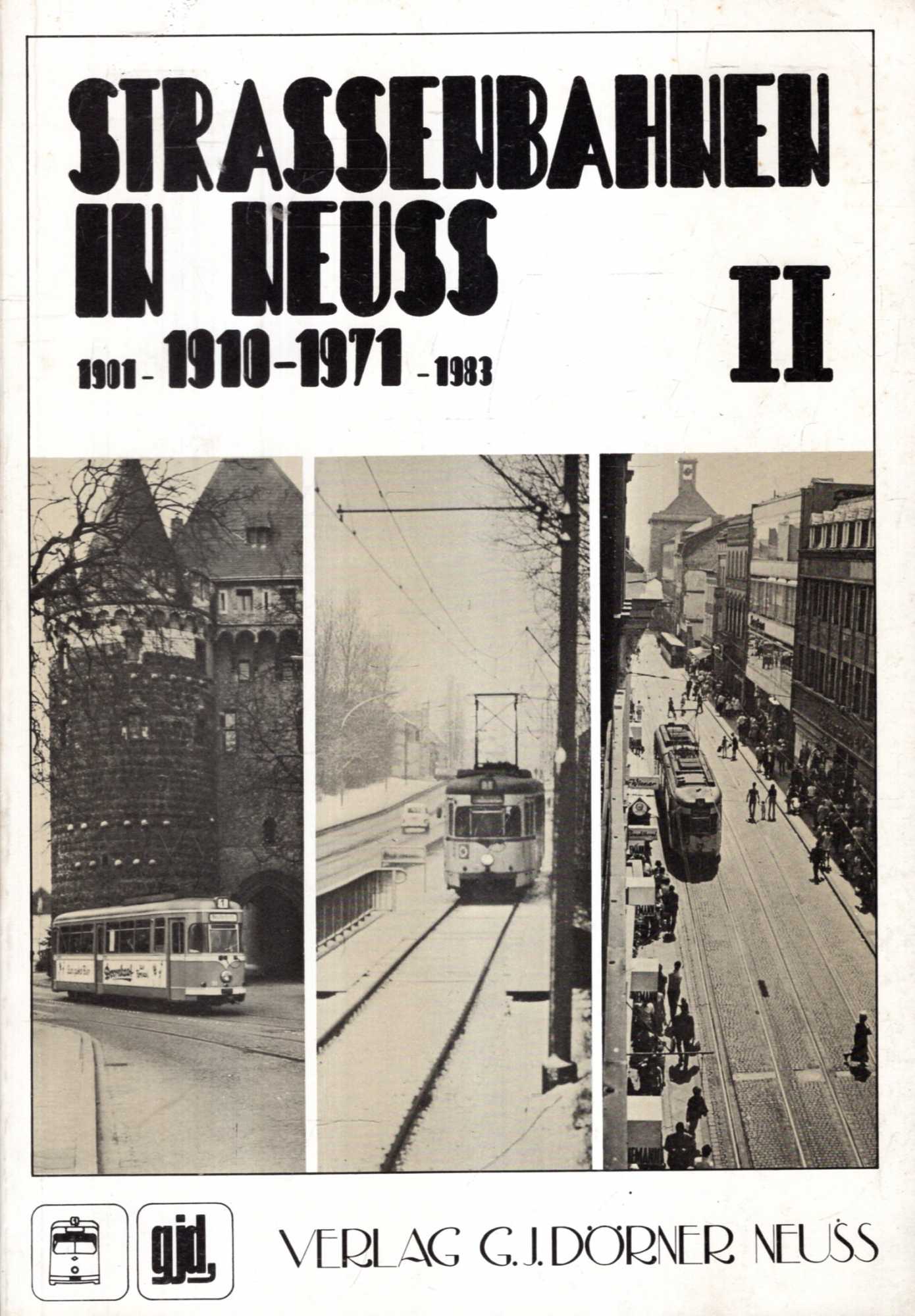 Image for Strassenbahnen in Neuss II 1910-1971